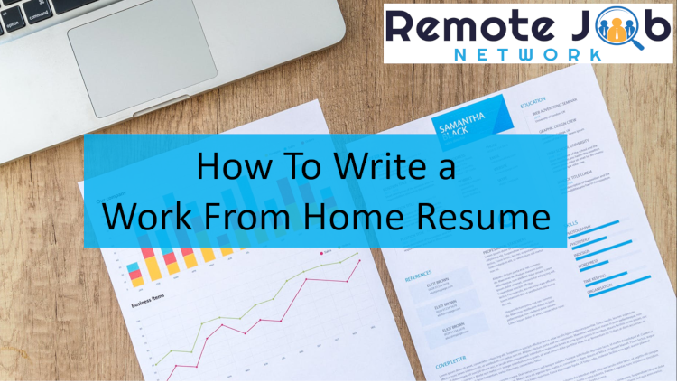 How to Write a Work From Home Resume